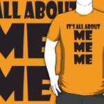It’s All About Me