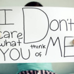 You Should Care What People Think